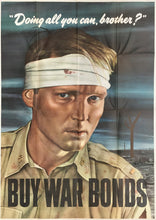 Load image into Gallery viewer, Sloan, Robert  “Doing All You Can, Brother? - Buy War Bonds”
