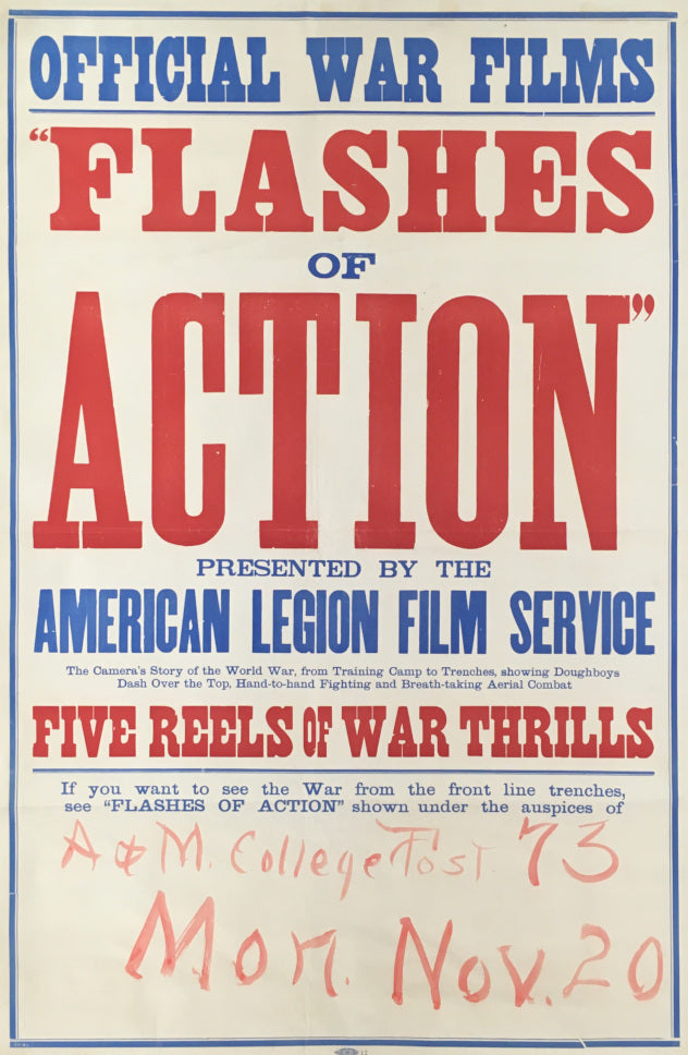 Unattributed “Official War Films 'Flashes of Action' presented by the American Legion Film Service.  The Camera's story of the World War,...”