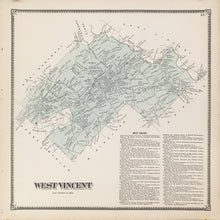 Load image into Gallery viewer, Witmer, A.R.  “West Vincent.” From &quot;Atlas of Chester County&quot;
