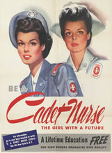 Load image into Gallery viewer, Whitcomb, Jon “Be a cadet nurse: the girl with a future”
