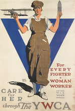 Load image into Gallery viewer, Treidler, Adolph  “For Every Fighter a Woman Worker.  Care for Her through the YWCA&quot;
